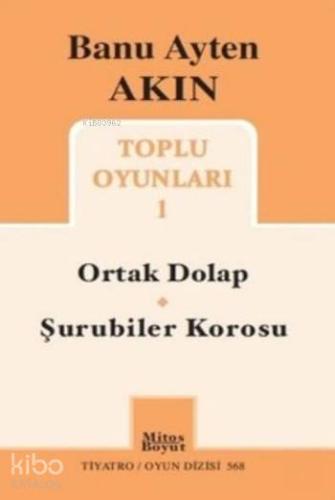 Toplu Oyunları 1; Ortak Dolap Şurubiler Korus