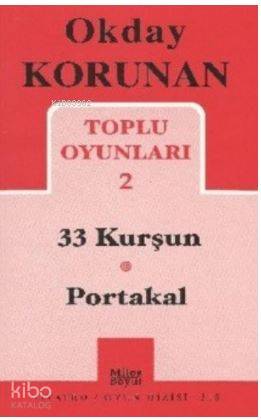 Toplu Oyunları 2; 33 Kurşun, Portakal | Okday Korunan | Mitos Boyut Ya