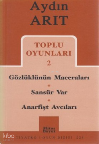 Toplu Oyunları 2 - Gözlüklünün Maceraları / Sansür Var / Anarfişt Avcıları