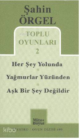 Toplu Oyunları 2 Herşey Yolunda - Yağmurlar Yüzünden - Aşk Bir Şey Değ
