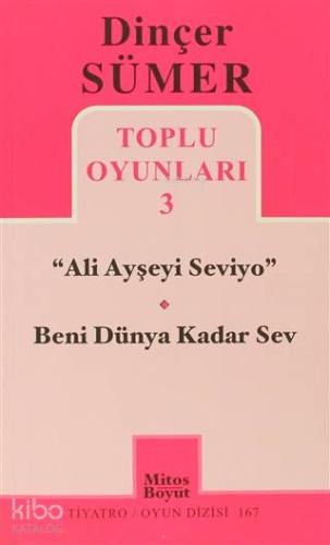 Toplu Oyunları 3 - Ali Ayşeyi Seviyo, Beni Dünya Kadar Sev