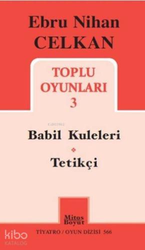 Toplu Oyunları 3; Babil Kuleleri Tetikçi