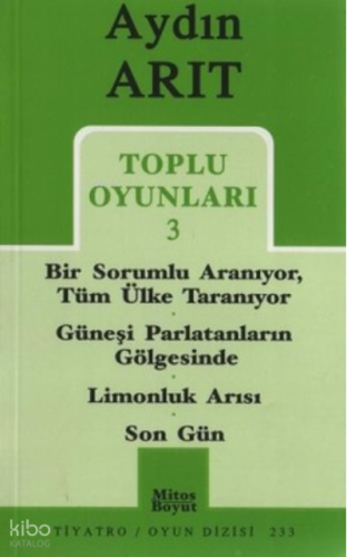 Toplu Oyunları 3 - Bir Sorumlu Aranıyor Tüm Ülke Taranıyor - Güneşi Parlatanların Gölgesinde - Limon