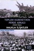 Toplum Hareketinin Perde Arkası; 19181922 Halkla İlişkiler