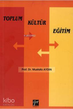 Toplum Kültür Eğitim