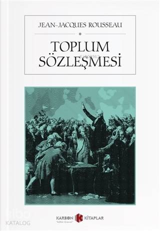 Toplum Sözleşmesi (Cep Boy) | Jean-Jacques Rousseau | Karbon Kitaplar