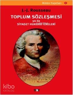 Toplum Sözleşmesi Ya da Siyaset Hukuku İlkeleri