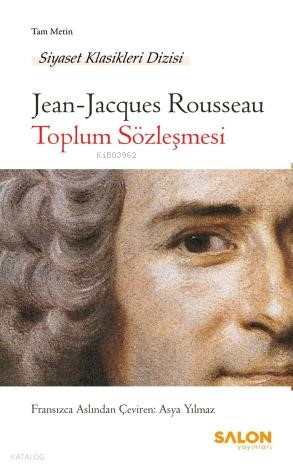 Toplum Sözleşmesi | Jean Jacques Rousseau | Salon Yayınları