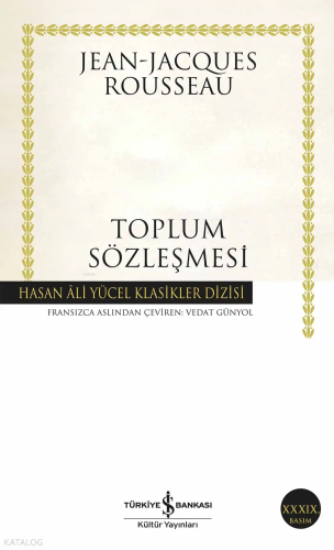 Toplum Sözleşmesi | Jean Jacques Rousseau | Türkiye İş Bankası Kültür 