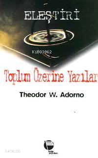 Toplum Üzerine Yazılar