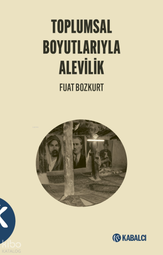 Toplumsal Boyutlarıyla Alevilik