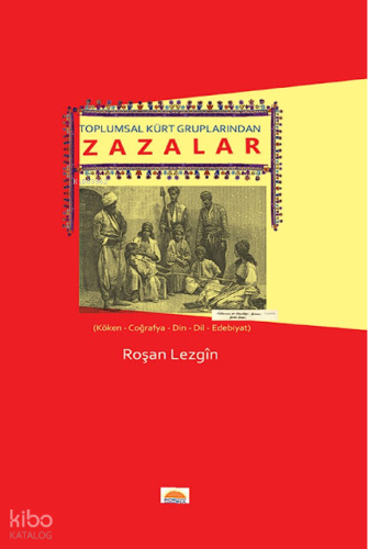 Toplumsal Kürt Gruplarindan Zazalar