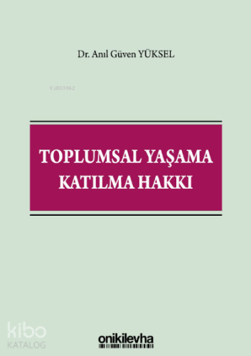 Toplumsal Yaşama Katılma Hakkı