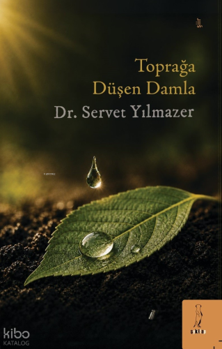 Toprağa Düşen Damla