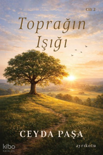 Toprağın Işığı (Cilt 2)