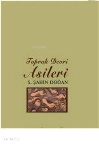 Toprak Devri Asileri