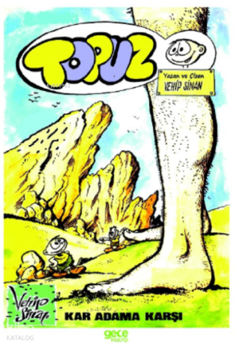 Topuz - Kar Adama Karşı | Vehip Sinan | Gece Kitaplığı Yayınları