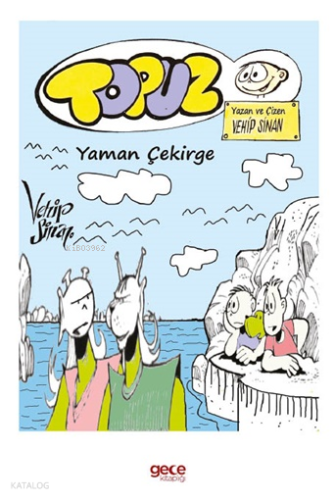 Topuz - Yaman Çekirge