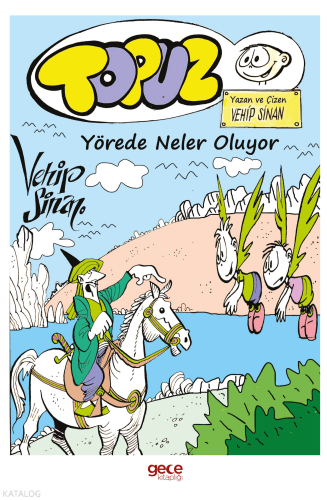 Topuz– Yörede Neler Oluyor