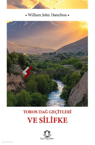 Toros Dağ Geçitleri ve Silifke