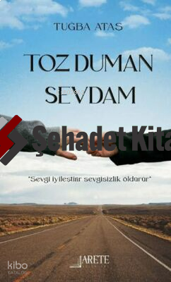 Toz Duman Sevdam