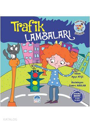 Trafik Lambaları - Pijama Kulübü Çocukları; Hayat Ünite Hikayeleri | A