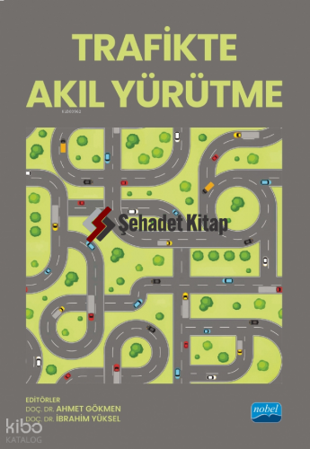 Trafikte Akıl Yürütme