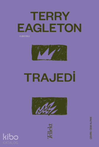 Trajedi | Terry Eagleton | Tellekt Yayınevi