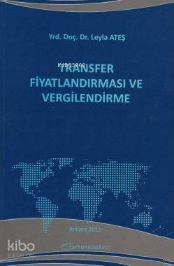 Transfer Fiyatlandırma ve Vergilendirme