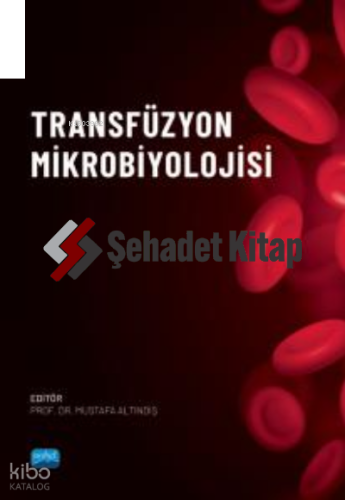 Transfüzyon Mikrobiyolojisi