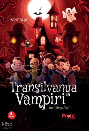 Transilvanya Vampiri;Unutulmaz Tatil