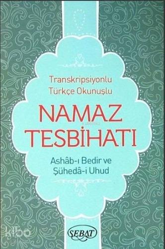 Transkripsiyonlu Türkçe Okunuşlu Namaz Tesbihatı Kod 1025