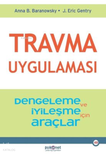 Travma Uygulaması - Stabilizasyon ve İyileşme için Araçlar