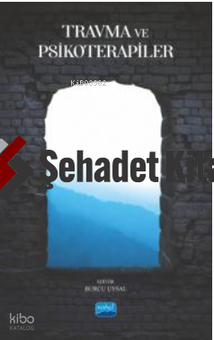 Travma ve Psikoterapiler