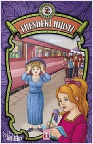 Trendeki Hırsız - Şimendifer Çocukları (Ciltli)