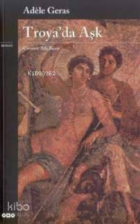 Troya´da Aşk