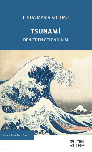 Tsunami;Denizden Gelen Yıkım