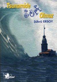 Tsunamide Sörf Olmaz