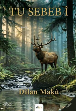 Tu Sebeb î | Dilan Maku | Sitav Yayınevi