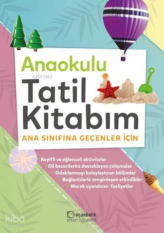 Tudem Ana Okulu Tatil Kitabım;Ana Sınıfına Geçenler İçin | Kolektif | 