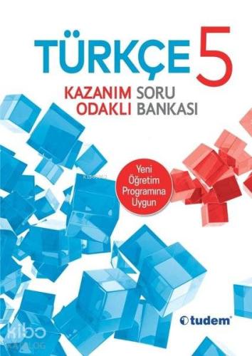Tudem Yayınları 5. Sınıf Türkçe Kazanım Odaklı Soru Bankası Tudem | Ko