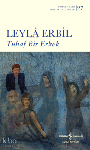 Tuhaf Bir Erkek