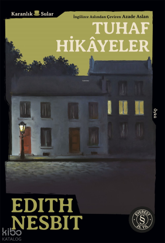 Tuhaf Hikâyeler | Edith Nesbit | Everest Yayınları