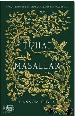 Tuhaf Masallar | Ransom Riggs | İthaki Yayınları