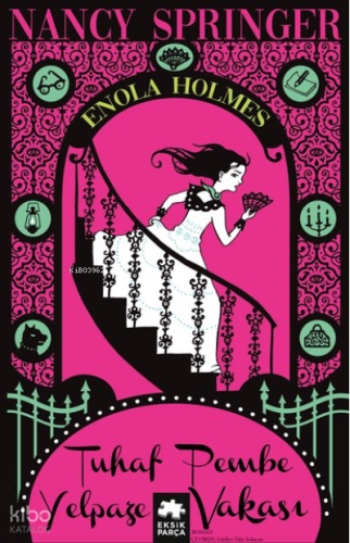 Tuhaf Pembe Yelpaze Vakası - Enola Holmes 4