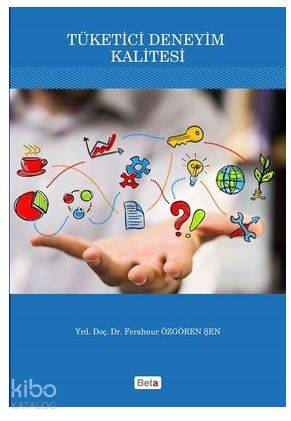 Tüketici Deneyim Kalitesi