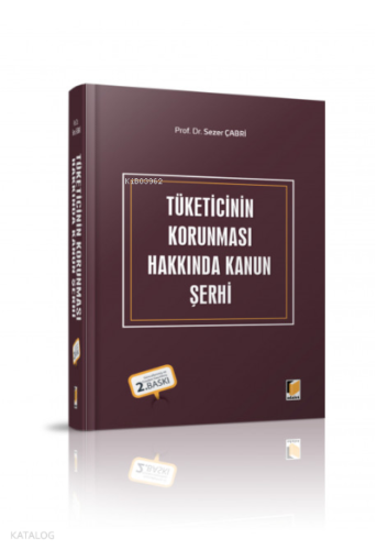 Tüketicinin Korunması Hakkında Kanun Şerhi