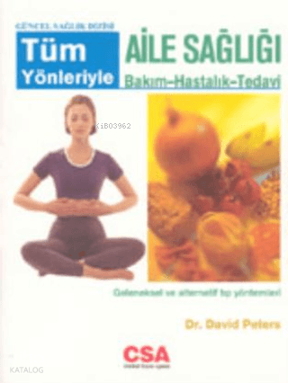 Tüm Yönleriyle Aile Sağlığı