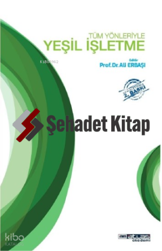 Tüm Yönleriyle Yeşil İşletme