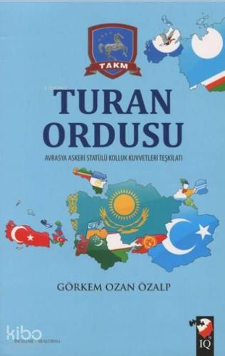 Turan Ordusu; Avrasya Askeri Statülü Kolluk Kuvvetleri Teşkilatı | Gör